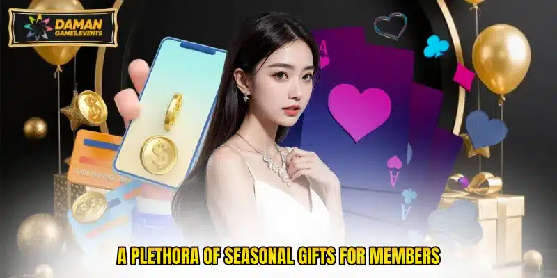 A plethora of seasonal gifts for members