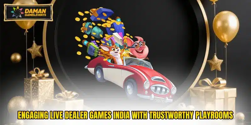 Engaging live dealer games India with trustworthy playrooms