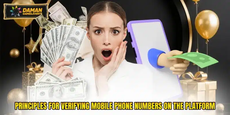 Principles for verifying mobile phone numbers on the platform