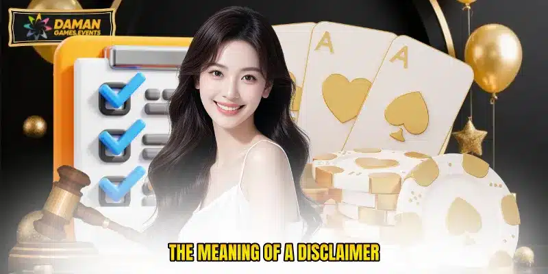 The meaning of a disclaimer